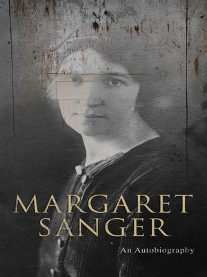 cover image of Margaret Sanger – an Autobiography